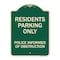 Signmission Parking Residents Parking Only Police Informed of Obstruction Aluminum Sign, 24" x 18", G-1824-23355 A-DES-G-1824-23355 - alternate 1